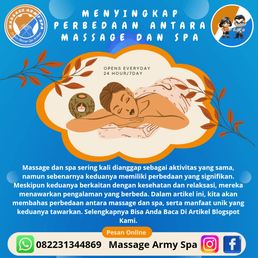 Menyingkap Perbedaan Antara Massage dan Spa.